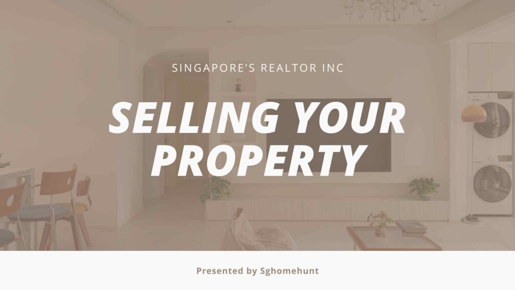 seller guide to selling property with Kenneth Ng sghomehunt